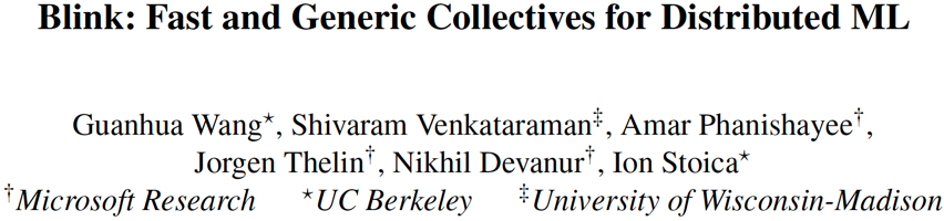 伯克利与微软联合发布：任意网络结构下的最优GPU通信库Blink